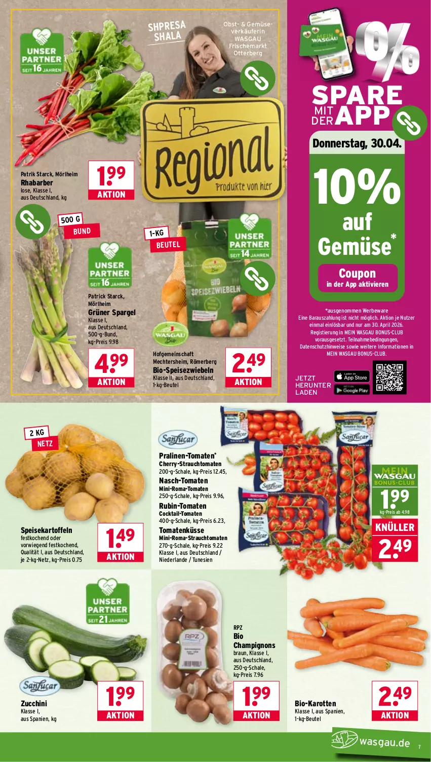 Aktueller Prospekt Wasgau - von 27.04 bis 02.05.2026 - strona 7 - produkty: beutel, bio, bio-karotten, braun, champignon, champignons, champignons braun, cocktail, coupon, eis, grüner spargel, HP, karotten, kartoffel, kartoffeln, obst, pralinen, pril, Rauch, reis, resa, rhabarber, Rubin, Schal, Schale, spargel, speisekartoffeln, Speisezwiebeln, Stier, strauchtomaten, Ti, tomate, tomaten, zucchini, zwiebel, zwiebeln