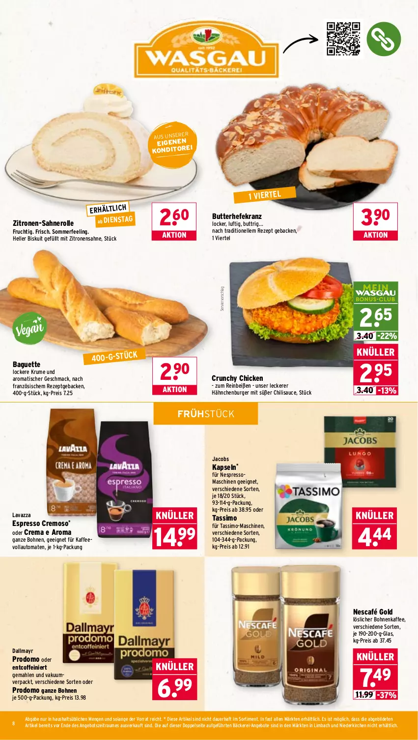 Aktueller Prospekt Wasgau - von 27.04 bis 02.05.2026 - strona 8 - produkty: angebot, angebote, auer, auto, baguette, bohne, bohnen, bohnenkaffee, burger, butter, chili, coffein, dallmayr, dallmayr prodomo, eis, elle, espresso, frucht, geback, Hefe, jacobs, kaffee, kaffeevollautomat, kaffeevollautomaten, Kranz, lavazza, löslicher bohnenkaffee, mac, nero, Nescafé, nescafé gold, nespresso, prodomo, reis, rezept, rum, sahne, Sahnerolle, sauce, sim, tassimo, Ti, tisch, tomate, tomaten, vollautomaten, zitrone, zitronen