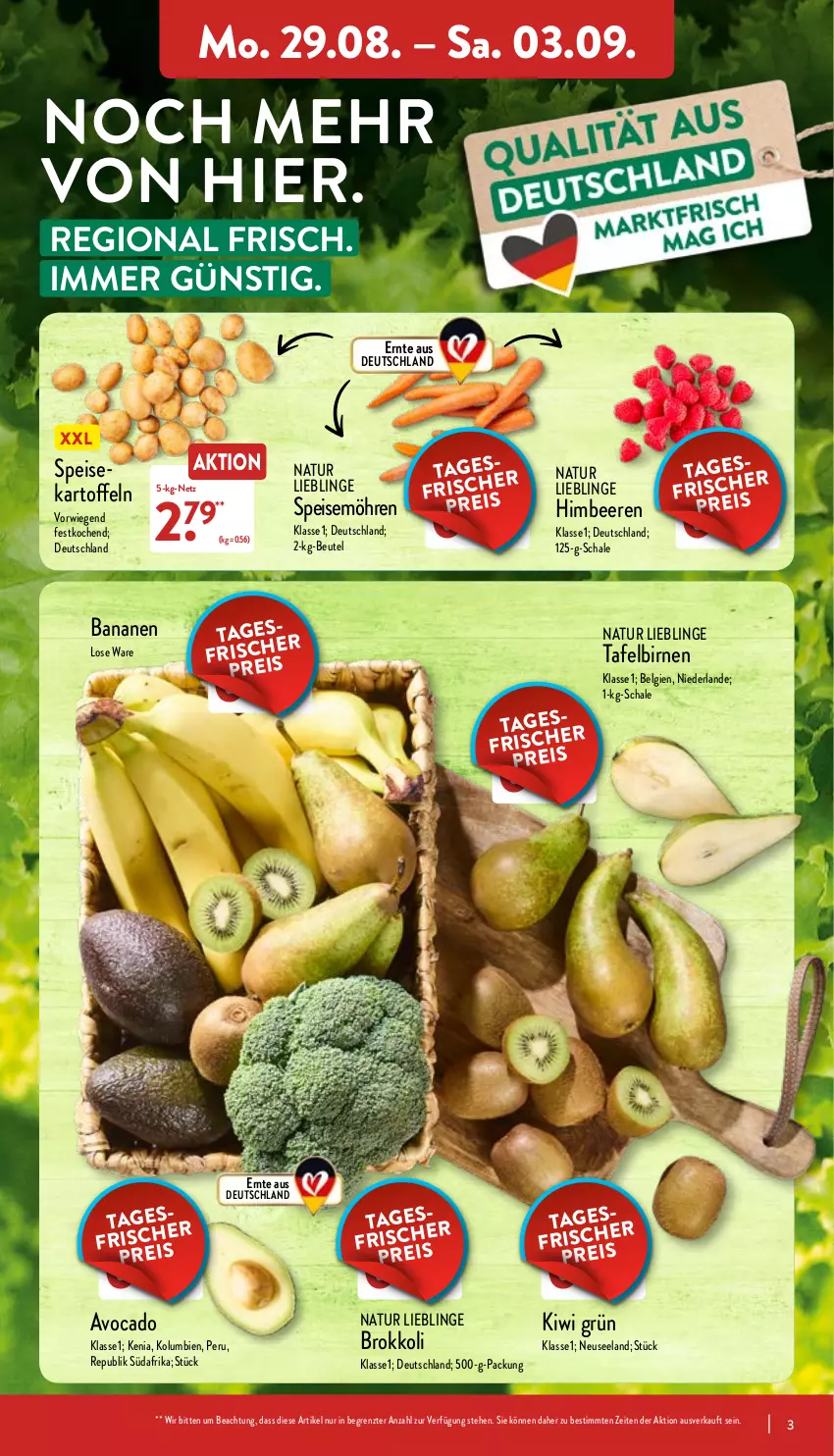 Aktueller Prospekt Aldi Nord - Aldi-Aktuell - von 29.08 bis 03.09.2022 - strona 3 - produkty: avocado, banane, bananen, beere, beeren, beutel, Birnen, brokkoli, eis, Elan, himbeer, himbeere, himbeeren, kartoffel, kartoffeln, kiwi, LG, möhren, natur, Schal, Schale, speisemöhren, tafelbirnen, Ti, ZTE