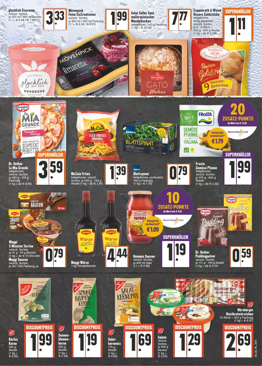 Aktueller Prospekt E Center - Angebote der Woche - von 26.09 bis 01.10.2022 - strona 13 - produkty: Becher, Berger, beutel, blattspinat, blume, blumen, coppenrath, creme, deutschland card, eis, eiscreme, flasche, frosta, geback, Goldstücke, homann, kuchen, Kürbis, maggi, maggi würze, mandel, mccain, mövenpick, nürnberger, pfanne, sauce, saucen, spinat, tee, terrine, Ti, würstchen