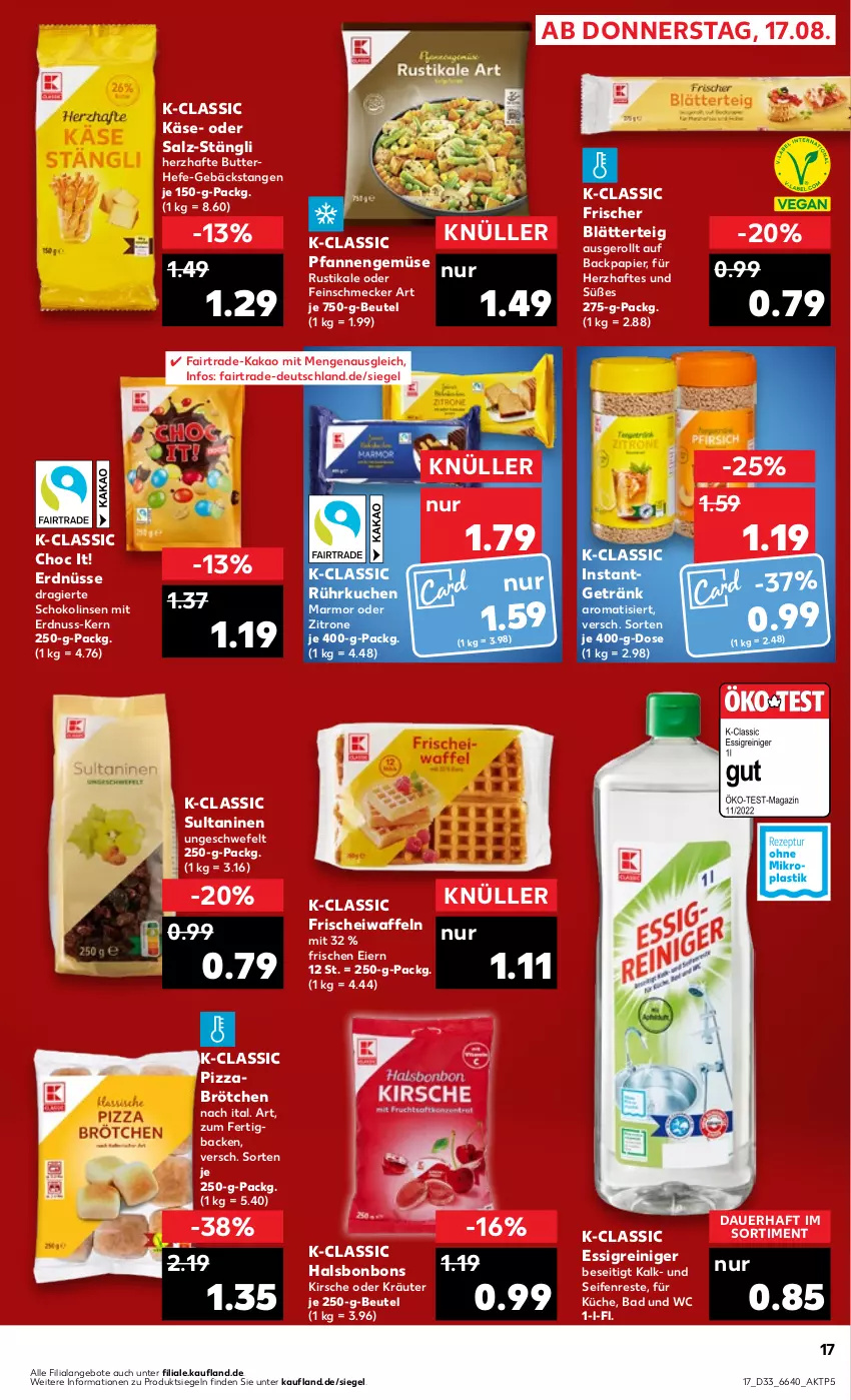 Aktueller Prospekt Kaufland - Prospekt - von 17.08 bis 23.08.2023 - strona 17 - produkty: angebot, angebote, auer, Bad, beutel, blätterteig, bonbons, brötchen, butter, eier, erdnuss, erdnüsse, essig, feinschmecker, getränk, Hefe, kakao, Käse, kirsch, kirsche, kräuter, küche, kuchen, linsen, nuss, oder kräuter, papier, pfanne, pfannen, pizza, reiniger, salz, schoko, Schokolinsen, Seife, Ti, waffeln, zitrone