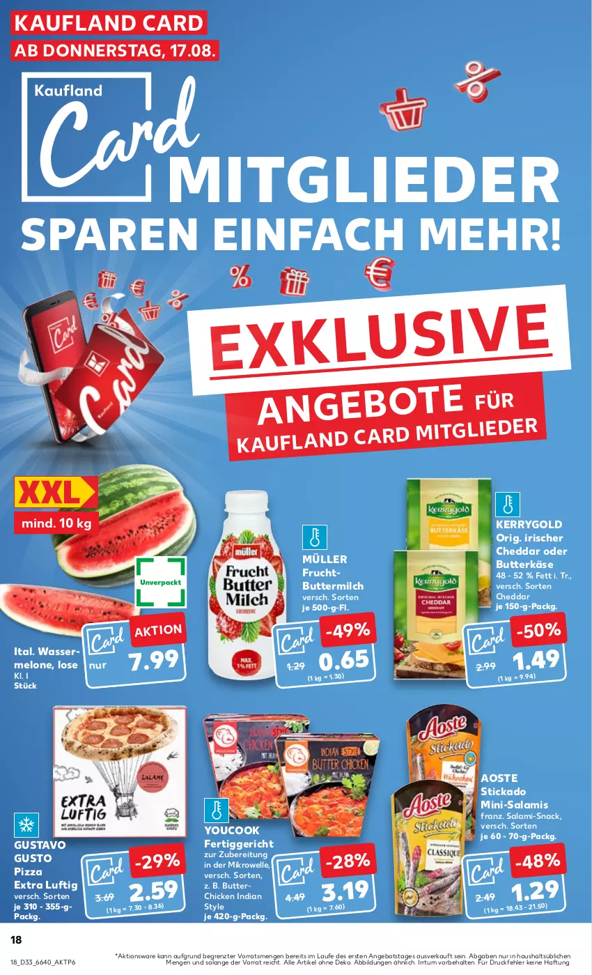 Aktueller Prospekt Kaufland - Prospekt - von 17.08 bis 23.08.2023 - strona 18 - produkty: angebot, aoste stickado, butter, butterkäse, buttermilch, cheddar, elle, fertiggericht, frucht, Käse, kerrygold, melone, mikrowelle, milch, Mini-Salami, Müller, pizza, salami, snack, stickado, Ti, wasser, wassermelone, Yo, YouCook, ZTE