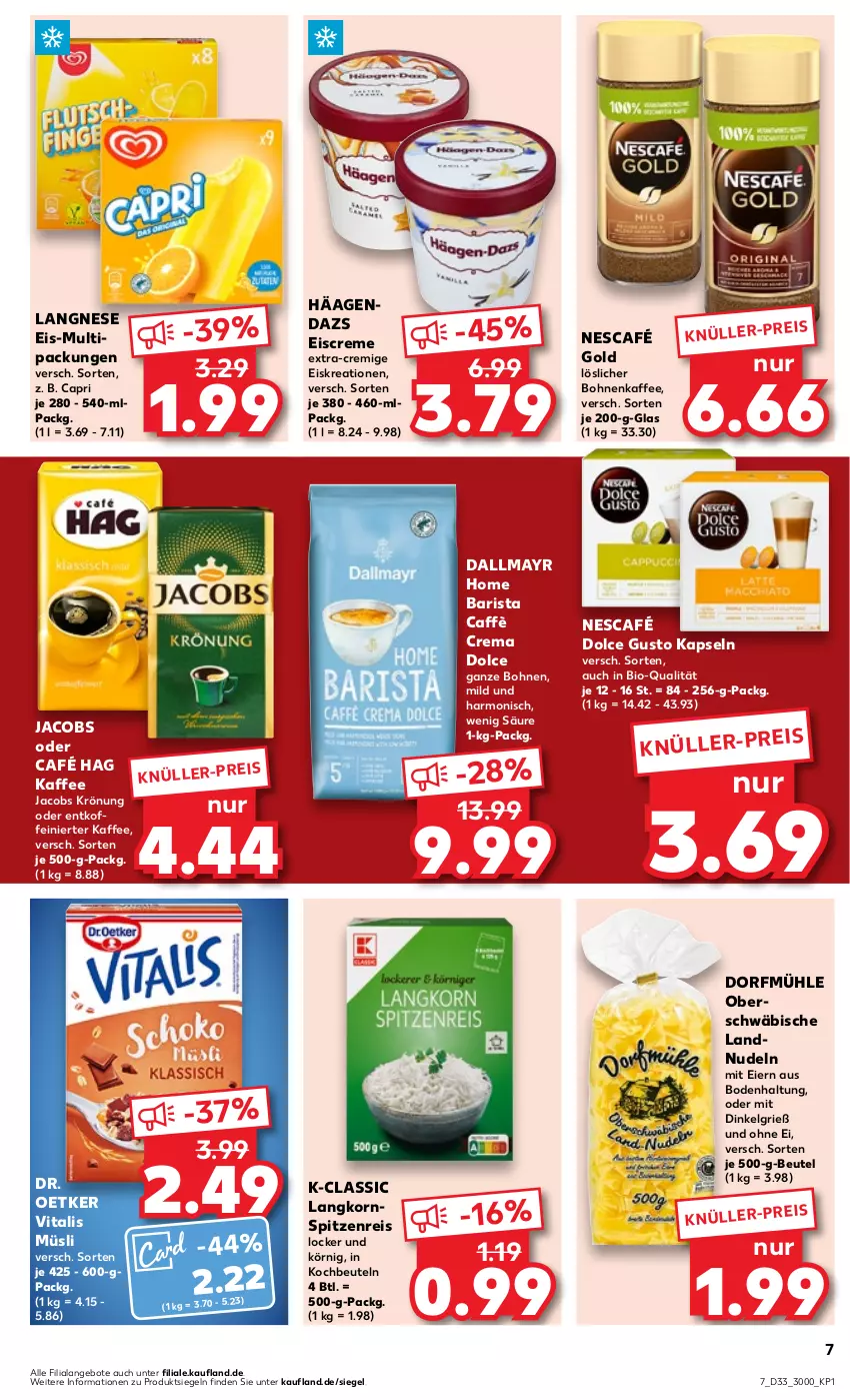 Aktueller Prospekt Kaufland - Prospekt - von 17.08 bis 23.08.2023 - strona 7 - produkty: angebot, angebote, beutel, bio, bohne, bohnen, bohnenkaffee, caffè crema, Cap, creme, dallmayr, dolce gusto, Dr. Oetker, eier, eis, eiscreme, jacobs, jacobs krönung, kaffee, kochbeutel, korn, Kornspitz, langnese, langnese eis, LG, löslicher bohnenkaffee, müsli, Nescafé, nescafé gold, nudel, nudeln, reis, Ti, vita, vitalis, vitalis müsli