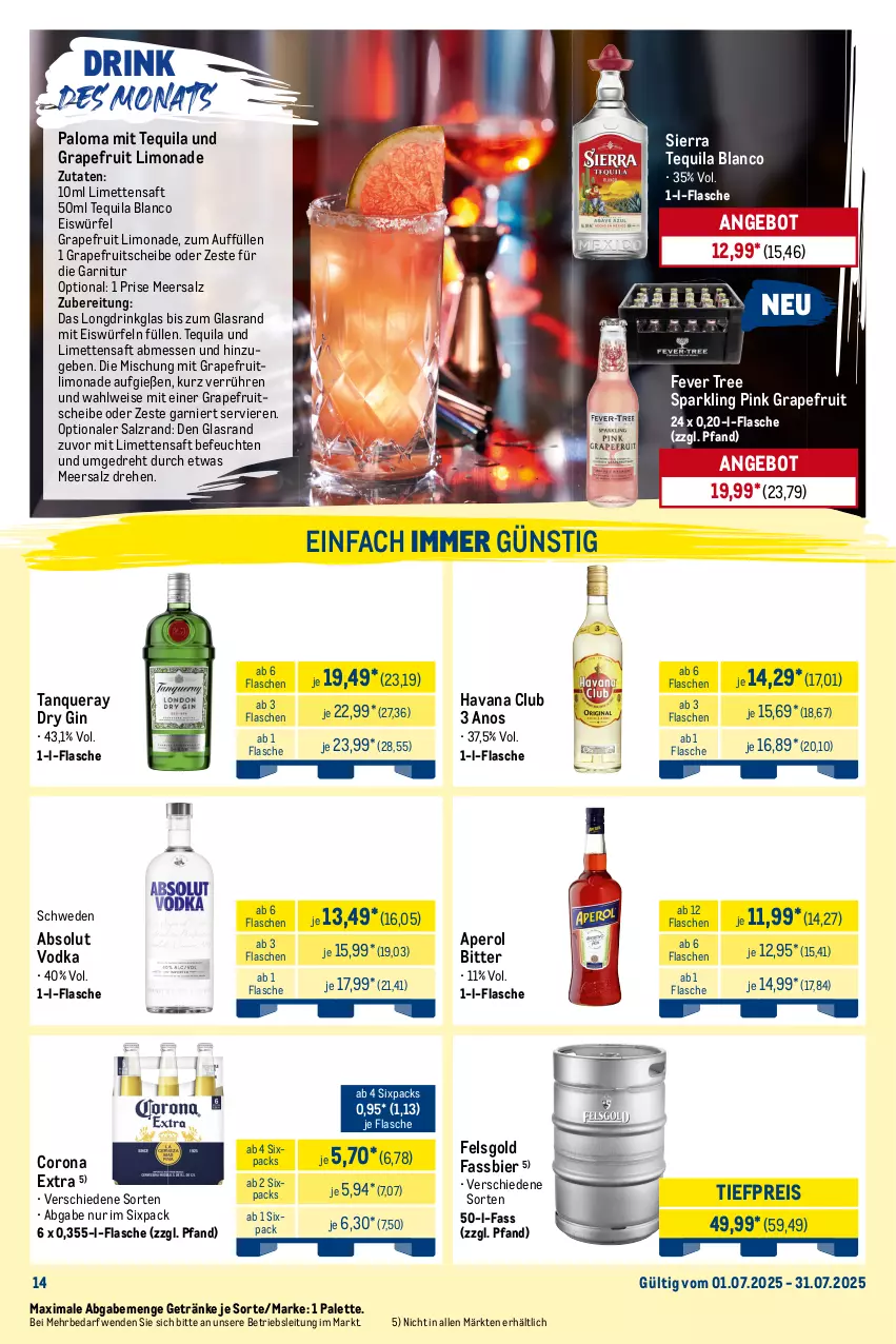 Aktueller Prospekt Metro - Monats-Menü - von 01.07 bis 31.07.2025 - strona 14 - produkty: Absolut Vodka, angebot, aperol, auer, Bank, besteck, bier, bio, corona, corona extra, drink, dry gin, eis, eiswürfel, ente, flasche, gabel, garnier, garnitur, getränk, getränke, gin, grapefruit, Havana Club, Holz, HP, kerze, Kerzenhalter, lack, latte, LG, limette, limetten, limo, limonade, Löffel, meersalz, messer, Metro, metro gastro, Mett, metten, Palette, pavillon, reis, rwe, saft, salz, Serviette, servietten, Sierra, sierra tequila, Tanqueray, tequila, Ti, tiefpreis, tisch, tischplatte, vodka, würfel, Zelt