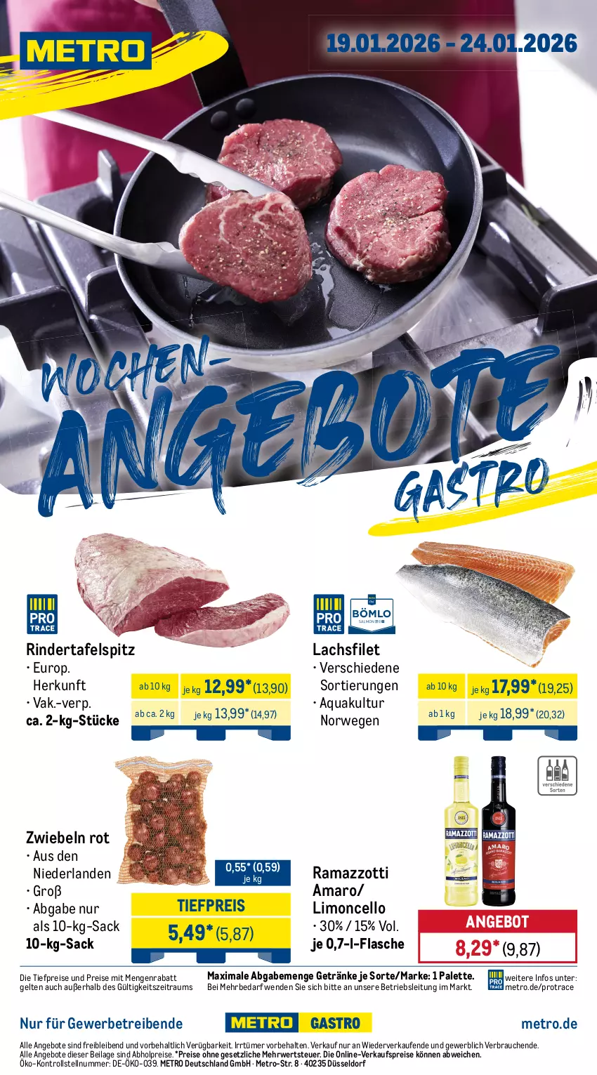 Aktueller Prospekt Metro - Wochen-Angebote Gastro - von 19.01 bis 24.01.2026 - strona 1 - produkty: abholpreise, amaro, angebot, angebote, aqua, eis, filet, flasche, getränk, getränke, ilag, lachs, lachsfilet, limo, Metro, Palette, rama, ramazzott, ramazzotti, Rauch, reis, rind, rinder, rwe, sac, tafelspitz, Ti, tiefpreis, zott, zwiebel, zwiebeln