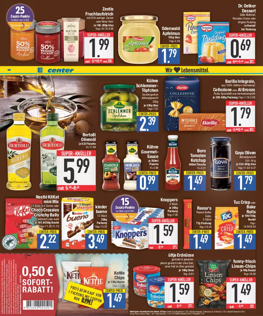 Aktueller Prospekt E Center - Angebote der Woche - von 21.08 bis 26.08.2023 - strona 18 - produkty: apfel, apfelmus, aufstrich, ball, barilla, bertolli, beutel, Brei, butter, chips, choco crossies, coupon, creme, crossies, deka, dessert, Dr. Oetker, eis, ente, erdnüsse, flasche, frucht, fruchtaufstrich, funny-frisch, gewürz, Gewürzgurke, gewürzgurken, gin, gurke, gurken, hartweizen, ketchup, Kinder, kinder bueno, kitkat, knoppers, korn, Kühne, linsen, milch, natur, nestlé, odenwald, Ofen, olive, oliven, olivenöl, pasta, peanut butter, pudding, reis, salz, sauce, schlemmertöpfchen, Spezi, super-knüller, Ti, tomate, tomaten, tomaten ketchup, Töpfchen, tuc, ültje, ültje erdnüsse, vollmilch, zentis, ZTE, zucker