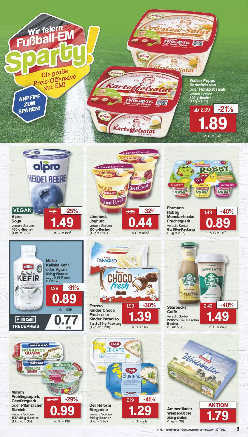 Aktueller Prospekt Famila - Prospekte - von 17.06 bis 22.06.2024 - strona 9 - produkty: alpro, ammerländer, Ayran, Becher, butter, choco fresh, deli reform, ehrmann, eier, eis, ferrero, flasche, frucht, Fruchtquark, gewürz, gewürzquark, joghur, joghurt, kartoffel, kartoffelsalat, Kefir, Kinder, Kinder Choco fresh, margarine, merl, milram, monster, Müller, Popp, quark, reis, robby, salat, soya, starbucks, Ti, ZTE