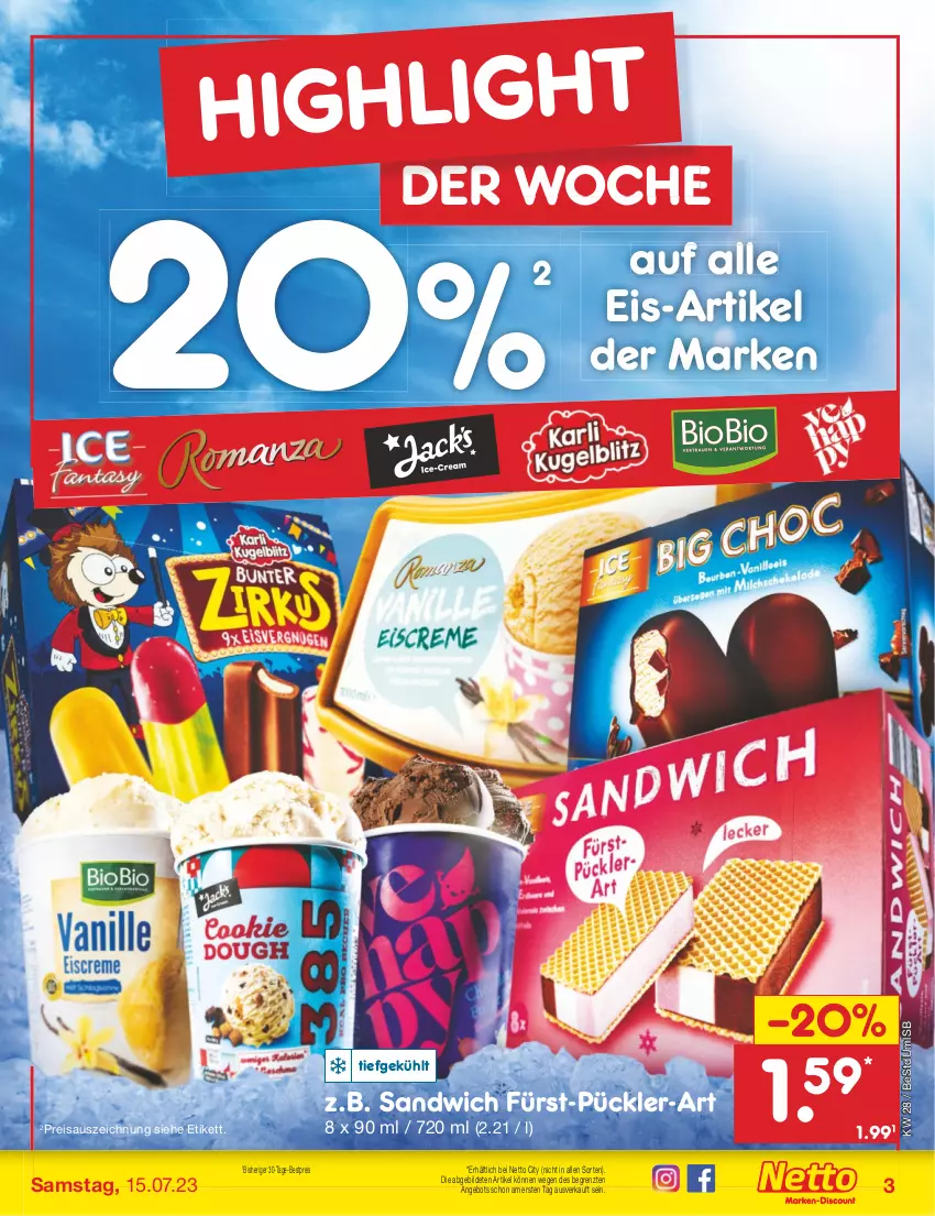 Aktueller Prospekt Netto Marken-Discount - Filial-Angebote - von 10.07 bis 15.07.2023 - strona 3 - produkty: angebot, bestpreis, eis, reis, sandwich, Ti, ZTE