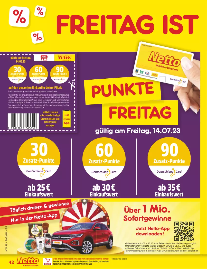 Aktueller Prospekt Netto Marken-Discount - Filial-Angebote - von 10.07 bis 15.07.2023 - strona 42 - produkty: bestpreis, buch, coupon, deutschlandcard, discount, eduscho, eis, elle, erde, gewinnspiel, guthabenkarte, gutschein, gutscheine, mac, marken-discount, milch, ndk, Rauch, reis, Tchibo, Ti