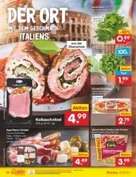 Gazetka promocyjna Netto Marken-Discount - Filial-Angebote - Gazetka - ważna od 15.07 do 15.07.2023 - strona 18 - produkty: basilikum, bestpreis, cola, eis, fleisch, giovanni rana, grissini, kalbsschnitzel, Käse, mac, ndk, olive, oliven, pizza, Rana, reis, rucola, salami, salat, Schal, Schale, schinken, schnitzel, Ti, topf, torte, tortellini, tortelloni, wurst, wurst in selbstbedienung