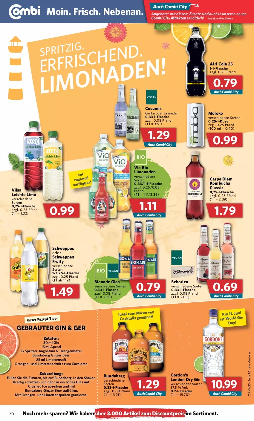 Aktueller Prospekt Combi - Prospekte - von 07.06 bis 11.06.2022 - strona 20 - produkty: Afri Cola, angebot, angebote, aperol, bio, bio limo, bionade, buch, Bundaberg, cocktail, cocktails, cola, crushed ice, discount, dry gin, eis, flasche, garnier, gin, ginger, gordon, Gordon’s, gurke, kraft, lavendel, limette, limetten, limo, limonade, limonaden, london dry, london dry gin, Mett, metten, orange, orangen, reis, rezept, rezept-tipp, saft, schorle, schweppes, shake, Ti, vilsa, vio bio limo