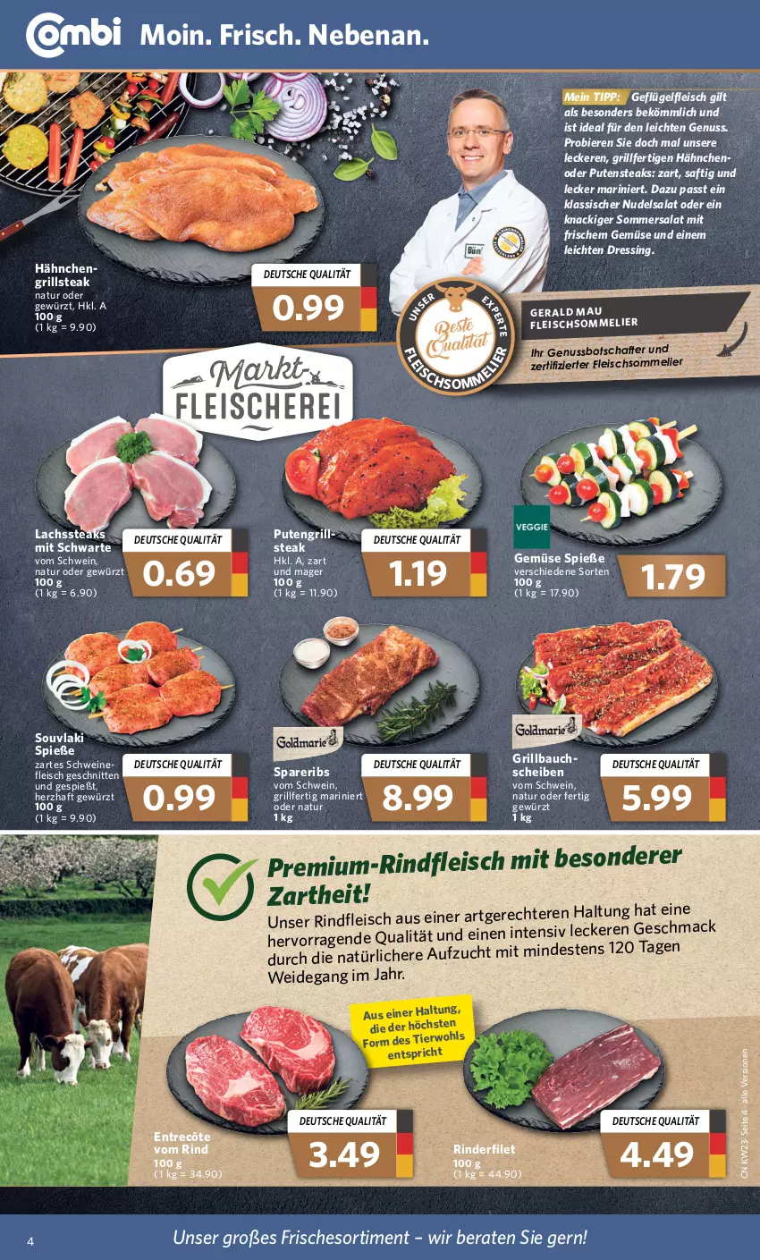 Aktueller Prospekt Combi - Prospekte - von 07.06 bis 11.06.2022 - strona 4 - produkty: Bau, bier, Biere, dressing, eis, entrecôte, filet, fleisch, fleischsommelier, Geflügel, gewürz, grill, lachs, mac, natur, nudel, nudelsalat, nuss, pute, putensteaks, rind, rinder, rinderfilet, rindfleisch, saft, salat, schnitten, schwein, schweine, schweinefleisch, spareribs, steak, steaks, Ti, wein, weine