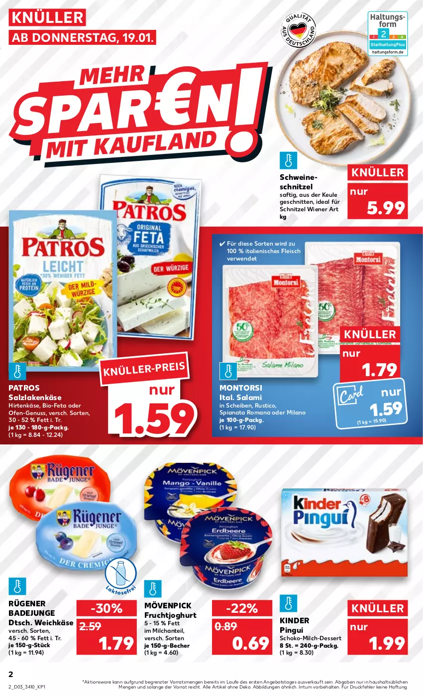 Aktueller Prospekt Kaufland - von 19.01 bis 25.01.2023 - strona 2 - produkty: angebot, Bad, Becher, bio, Bio-Feta, dessert, eis, feta, fleisch, frucht, fruchtjoghurt, hirtenkäse, joghur, joghurt, Käse, Kinder, kinder pingui, milch, montorsi, mövenpick, nuss, Ofen, patros, pingui, Rügener, rügener badejunge, rwe, saft, salami, salz, schnitten, schnitzel, schoko, schwein, schweine, schweineschnitzel, Ti, weichkäse, wein, weine, wiener, ZTE