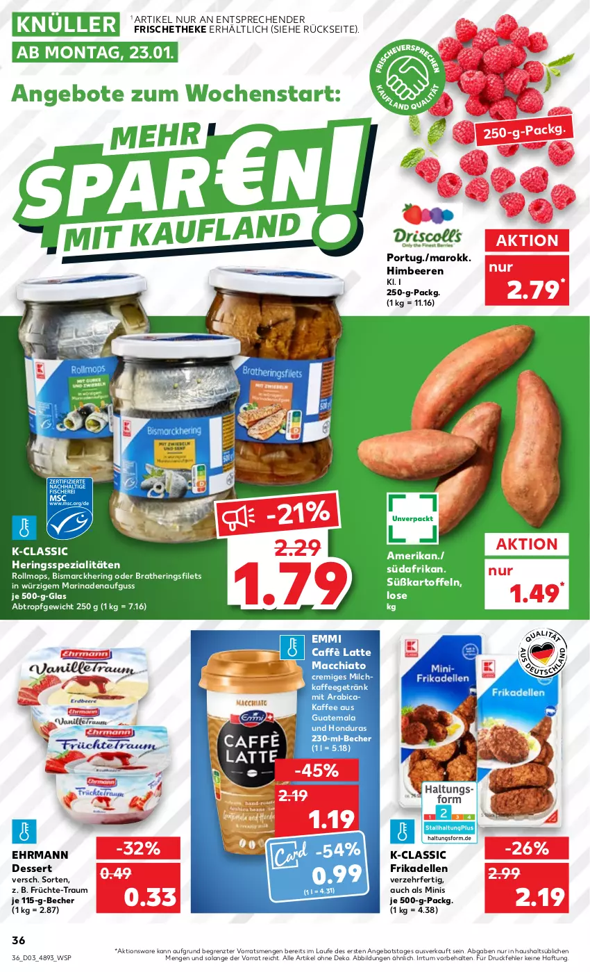 Aktueller Prospekt Kaufland - von 19.01 bis 25.01.2023 - strona 36 - produkty: ACC, angebot, angebote, Becher, beere, beeren, bismarck, caffè latte, chia, dell, dessert, ehrmann, elle, emmi, filet, filets, frikadellen, früchte, getränk, hering, Herings, heringsfilets, himbeer, himbeere, himbeeren, kaffee, kartoffel, kartoffeln, latte, latte macchiato, mac, macchiato, marinade, milch, ring, Spezi, Süßkartoffeln, Ti, ZTE