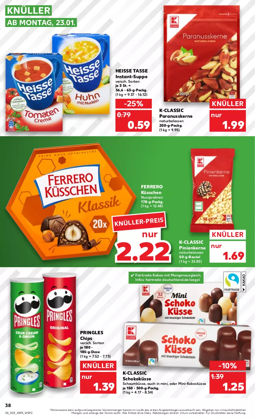 Aktueller Prospekt Kaufland - von 19.01 bis 25.01.2023 - strona 38 - produkty: angebot, beutel, chips, eis, ferrero, Ferrero Küsschen, kakao, kokos, natur, nuss, Paranusskerne, pinienkerne, pralinen, pringles, ring, schoko, suppe, tasse, Ti, ZTE