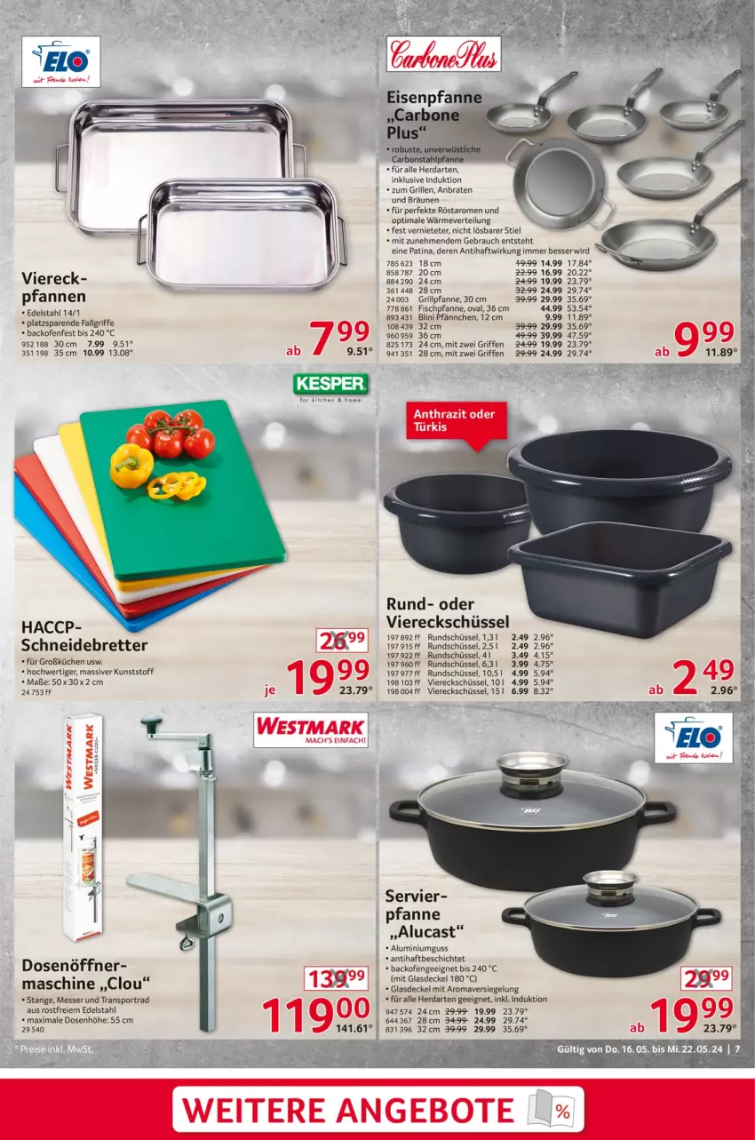 Aktueller Prospekt Selgros - Non Food - von 16.05 bis 22.05.2024 - strona 7 - produkty: ACC, angebot, angebote, backofen, braten, decke, Deckel, Dosenöffner, edelstahl, fisch, Glasdeckel, grill, Grillpfanne, herdarten, HP, kesper, küche, Küchen, LG, mac, messer, Ofen, pfanne, pfannen, Rauch, schneidebrett, schüssel, Sport, Ti