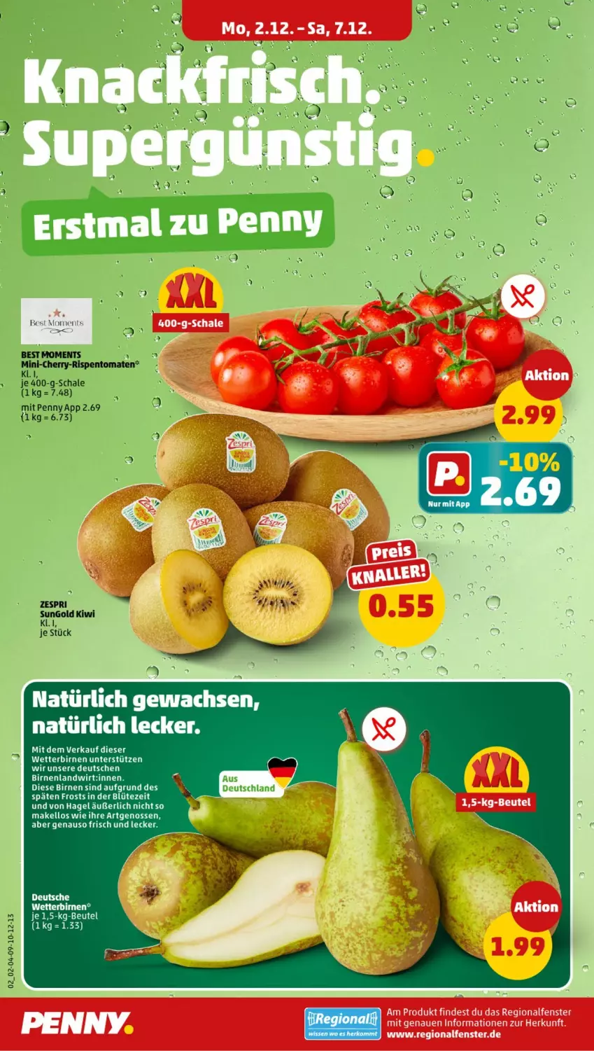 Aktueller Prospekt Penny - Prospekte - von 02.12 bis 07.12.2024 - strona 2 - produkty: Birnen, Blüte, kiwi, Schal, Schale, tomate, tomaten, zespri