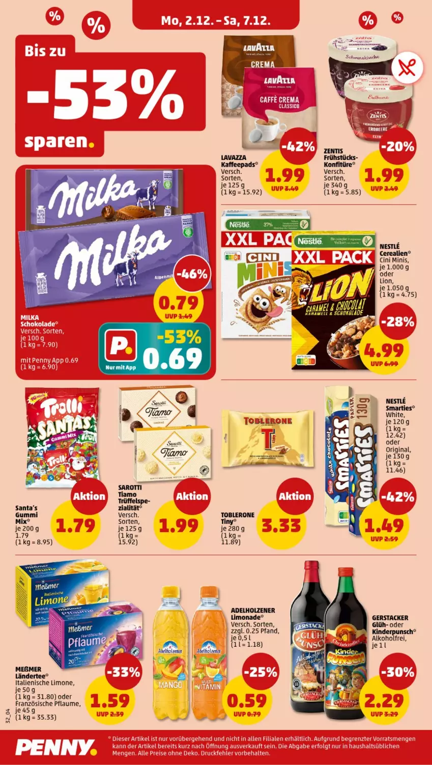 Aktueller Prospekt Penny - Prospekte - von 02.12 bis 07.12.2024 - strona 28 - produkty: adelholzener, alkohol, cerealien, cin, gin, Holz, kaffee, kaffeepads, Kinder, konfitüre, Ländertee, lavazza, limo, limonade, lion, Meßmer, pflaume, saro, sarotti, smarties, tee, Ti, toblerone, Trüffel, zentis