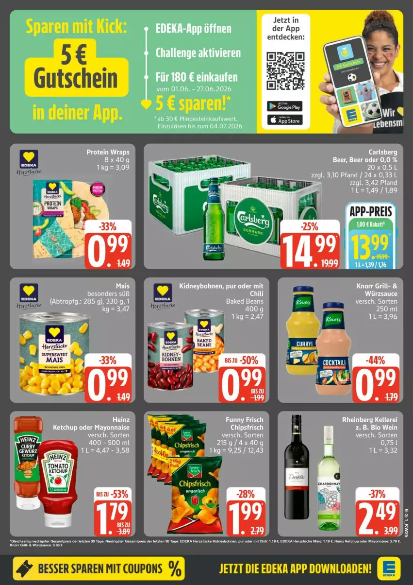 Aktueller Prospekt Edeka - Prospekte - von 15.06 bis 20.06.2026 - strona 3 - produkty: bio, bohne, bohnen, chips, chipsfrisch, coupon, coupons, deka, grill, heinz, ketchup, kidney, knorr, mais, mayonnaise, sauce, tee, tuc, wein, würzsauce, Yo