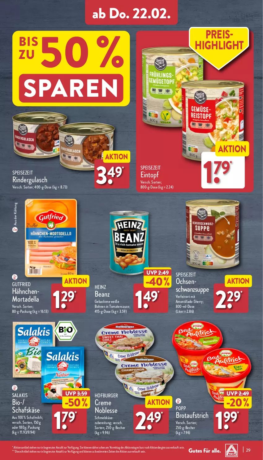 Aktueller Prospekt Aldi Nord - Von Montag - von 19.02 bis 24.02.2024 - strona 29 - produkty: aufstrich, beanz, Becher, bio, bohne, bohnen, brot, burger, creme, dell, eis, geback, gin, gulasch, gutfried, heinz, Käse, milch, mortadella, Popp, reis, rind, rinder, rindergulasch, salakis, sauce, schafskäse, Schmelzkäse, suppe, Ti, tomate, tomaten, tomatensauce, topf, Weiße Bohnen, ZTE