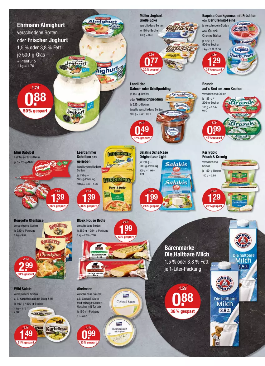 Aktueller Prospekt Vmarkt - V-Markt - von 28.04 bis 04.05.2022 - strona 6 - produkty: almighur, almighurt, babybel, bärenmarke, Becher, brot, cocktail, creme, ehrmann, ehrmann almighurt, essig, exquisa, früchte, früchten, gin, Grießpudding, halbfester schnittkäse, haltbare milch, HP, joghur, joghurt, kartoffel, kartoffelsalat, Käse, kerrygold, landliebe, leerdammer, milch, mini babybel, Müller, natur, nuss, Ofen, Ofenkäse, pudding, quark, rouge, rougette, sahne, salakis, salat, salate, sauce, saucen, schafkäse, schnittkäse, tomate, vollmilch, Wild