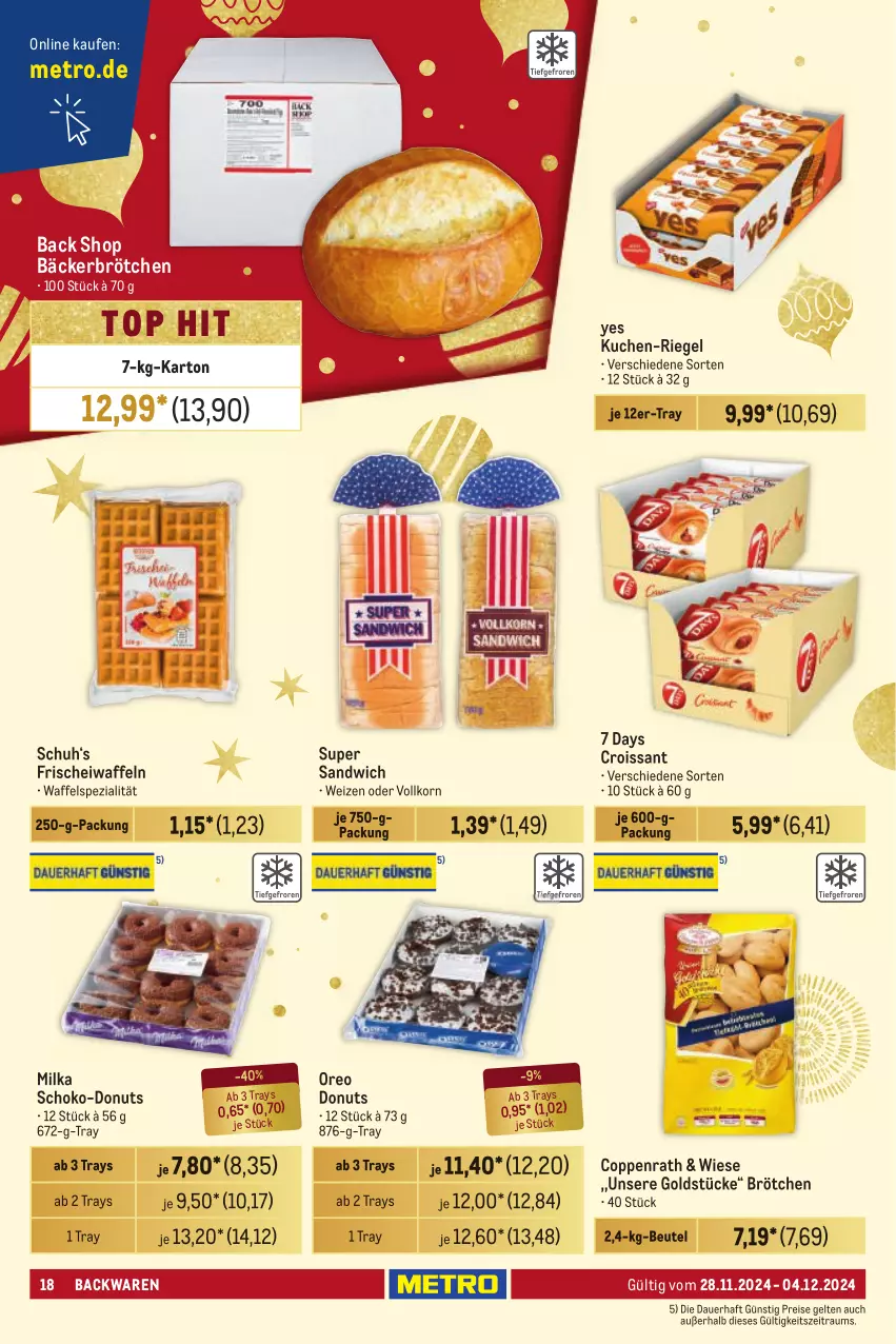 Aktueller Prospekt Metro - Händler Journal - von 28.11 bis 04.12.2024 - strona 18 - produkty: auer, backwaren, beutel, brötchen, coppenrath, Croissant, Donut, donuts, eis, Goldstücke, korn, kuchen, Metro, milka, oreo, reis, riegel, sandwich, schoko, Spezi, Ti, waffeln