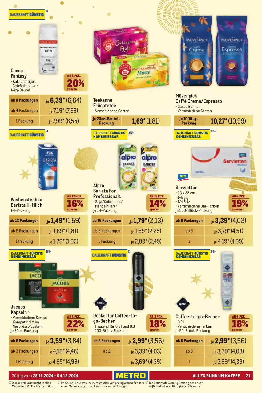 Aktueller Prospekt Metro - Händler Journal - von 28.11 bis 04.12.2024 - strona 21 - produkty: alpro, auer, Becher, beutel, bohne, caffè crema, decke, Deckel, eis, espresso, fanta, früchte, Früchtetee, getränk, getränke, getränkepulver, hafer, jacobs, kaffee, kakao, kokos, kokosnuss, mandel, Metro, metro gastro, milch, mövenpick, nespresso, nuss, reis, Serviette, servietten, soja, tee, teekanne, Ti, weihenstephan