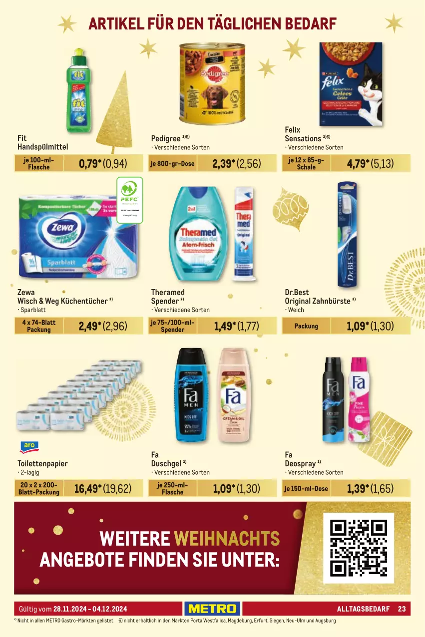 Aktueller Prospekt Metro - Händler Journal - von 28.11 bis 04.12.2024 - strona 23 - produkty: angebot, angebote, bürste, deo, deospray, duschgel, fa duschgel, felix, flasche, gin, küche, Küchen, küchentücher, Metro, metro gastro, papier, pedigree, Schal, Schale, sensations, spülmittel, theramed, Ti, toilettenpapier, tücher, zahnbürste, zewa