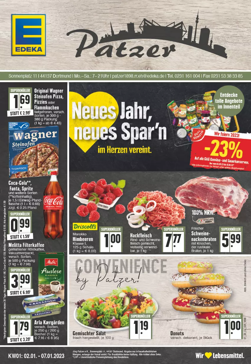 Aktueller Prospekt Edeka - Angebote der Woche - von 02.01 bis 07.01.2023 - strona 1 - produkty: arla, Becher, braten, coca-cola, cola, decke, eis, elle, fanta, filterkaffee, flammkuchen, fleisch, gin, hackfleisch, kaffee, kuchen, lamm, lebensmittel, LG, melitta, Ofen, original wagner, pizza, reis, röstkaffee, salat, Schal, Schale, schwein, schweine, spee, sprite, steinofen, steinofen pizza, tee, wagner, wein, weine, ZTE