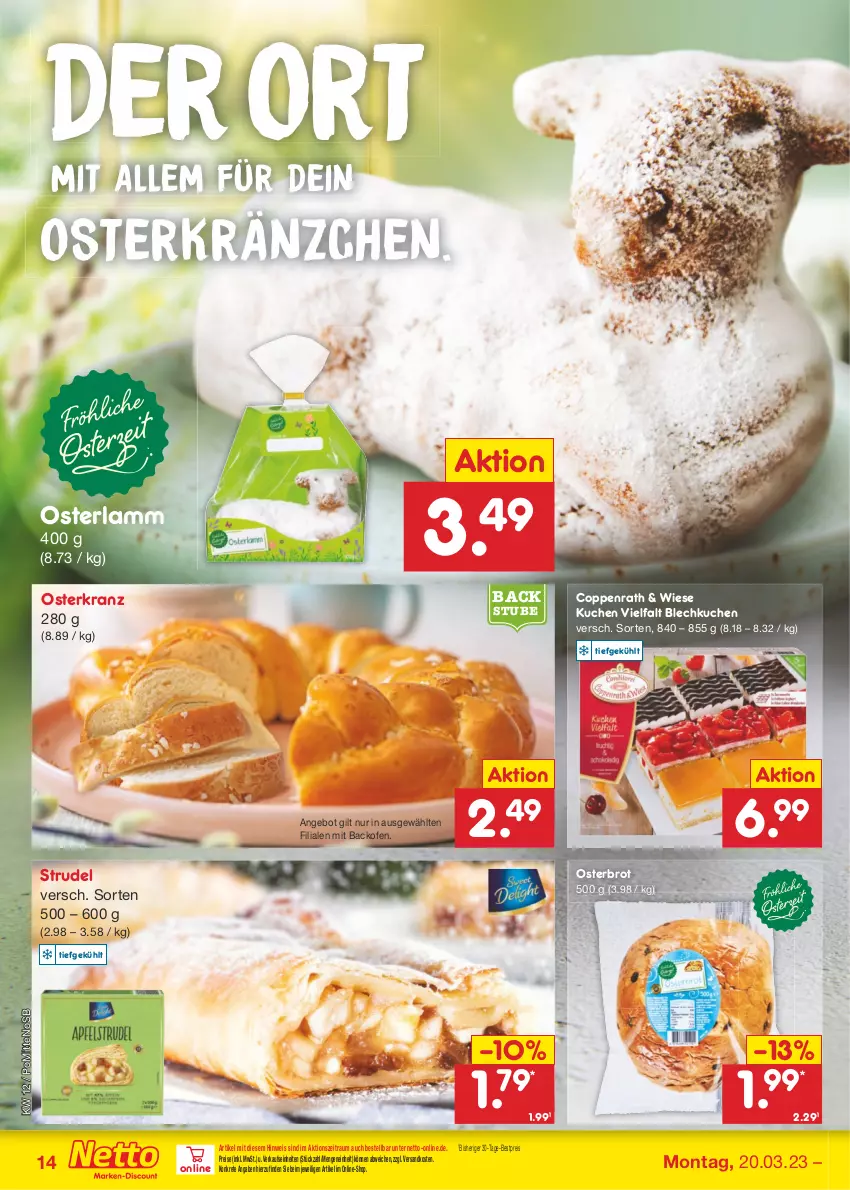 Aktueller Prospekt Netto Marken-Discount - Filial-Angebote - von 20.03 bis 25.03.2023 - strona 14 - produkty: angebot, backofen, bestpreis, brot, coppenrath, eis, Kranz, kuchen, lamm, ndk, Ofen, reis, Strudel, stube, Ti