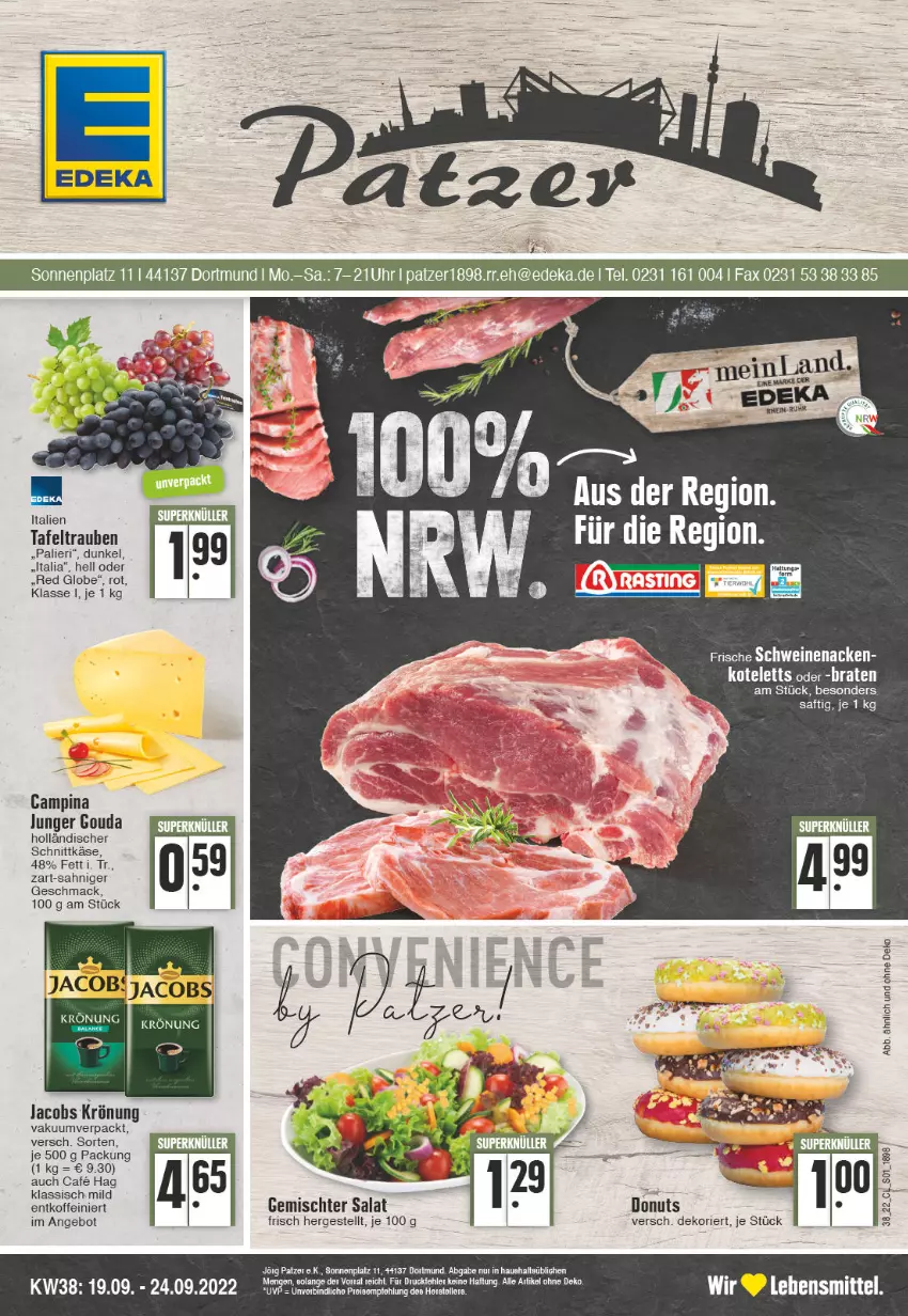 Aktueller Prospekt Edeka - Angebote der Woche - von 19.09 bis 24.09.2022 - strona 1 - produkty: angebot, braten, deka, Donut, donuts, gouda, holländischer schnittkäse, jacobs, jacobs krönung, Käse, kotelett, mac, rwe, saft, salat, schnittkäse, tafeltrauben, Ti, trauben, uhr, wein