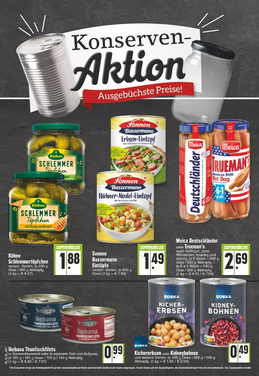 Aktueller Prospekt Edeka - Angebote der Woche - von 19.09 bis 24.09.2022 - strona 2 - produkty: aeg, blume, blumen, blumenöl, bohne, bohnen, eintopf, ente, erbsen, filet, filets, fisch, Geflügel, hühner, kichererbsen, kidney, meica, nudel, saft, sonnenblume, sonnenblumen, sonnenblumenöl, thunfisch, Ti, topf, würstchen