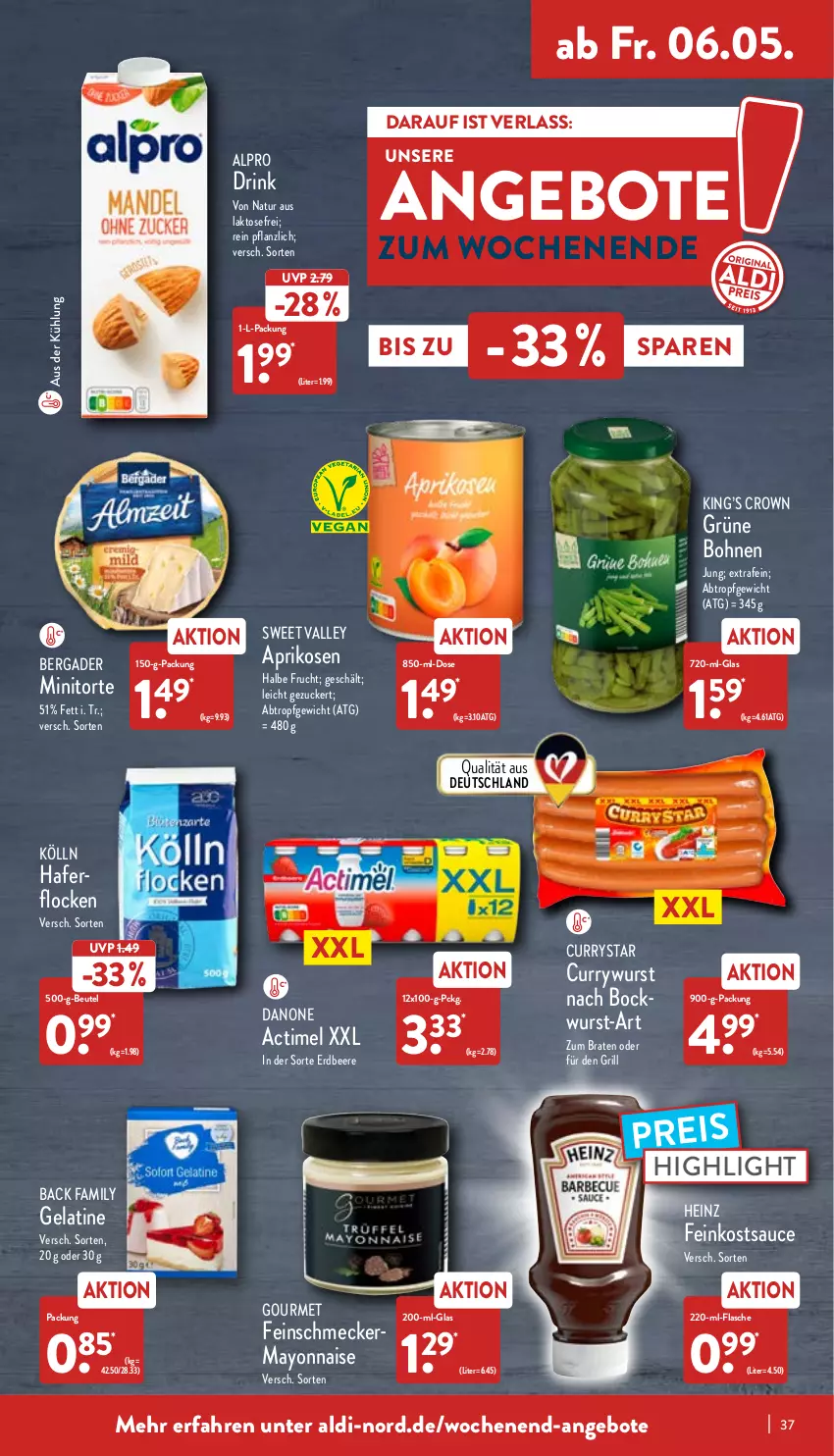 Aktueller Prospekt Aldi Nord - Aldi-Vorschau - von 02.05 bis 07.05.2022 - strona 37 - produkty: actimel, aldi, alpro, angebot, angebote, aprikose, aprikosen, beere, bergader, beutel, bockwurst, bohne, bohnen, braten, curry, currywurst, danone, drink, eis, erdbeere, feinkost, feinschmecker, flasche, frucht, gelatine, grill, grüne bohnen, hafer, heinz, kölln, mayonnaise, natur, reis, sauce, Ti, torte, wurst, Yo, zucker