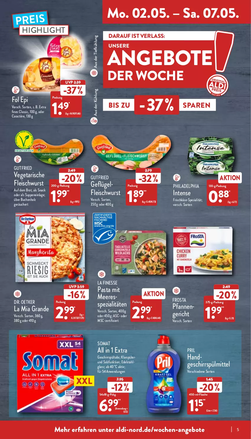 Aktueller Prospekt Aldi Nord - Aldi-Vorschau - von 02.05 bis 07.05.2022 - strona 5 - produkty: aldi, angebot, angebote, aus der tiefkühlung, brot, buch, caractère, Dr. Oetker, edelstahl, eis, finesse, flasche, fleisch, fleischwurst, fol epi, frischkäse, frosta, Geflügel, geschirr, gutfried, Holz, Käse, klarspüler, LG, pasta, pfanne, pfannen, philadelphia, pril, reis, salz, snack, somat, Spezi, spülmittel, suppe, suppen, Ti, Vegeta, wurst