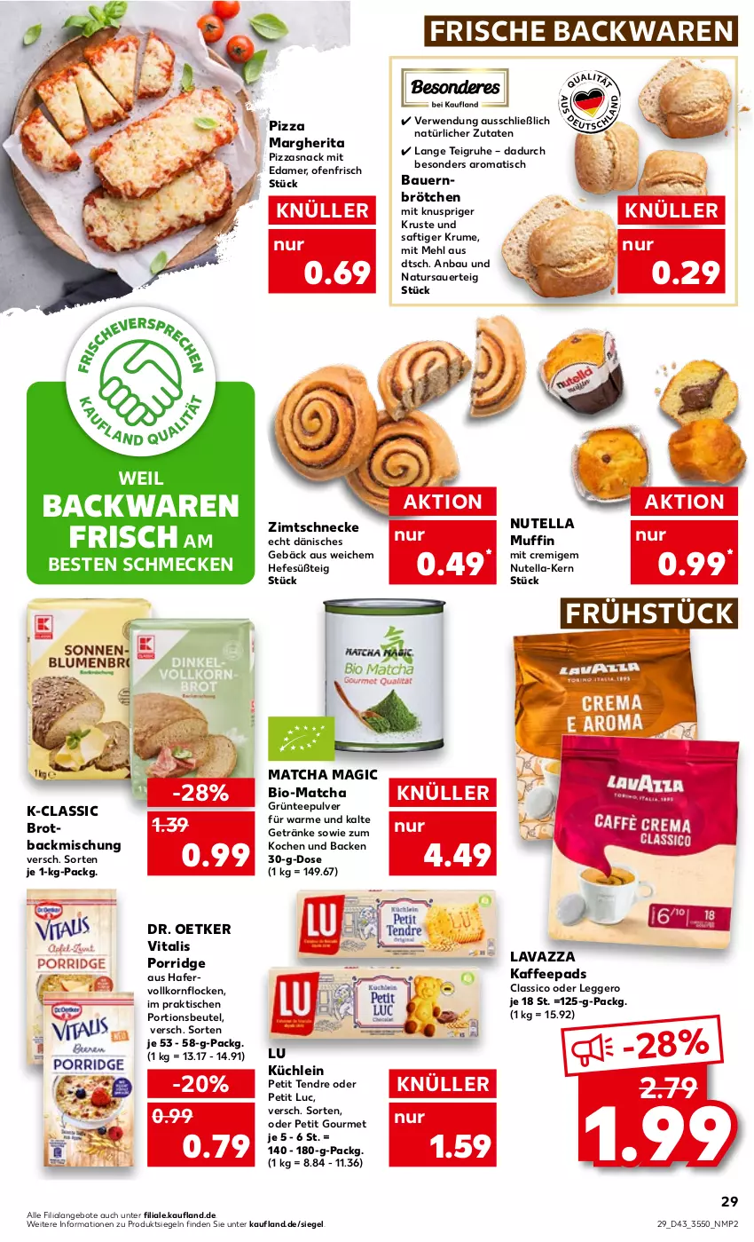 Aktueller Prospekt Kaufland - von 27.10 bis 02.11.2022 - strona 29 - produkty: angebot, angebote, auer, backmischung, backwaren, Bau, Bauer, beutel, bio, brot, brötchen, classico, Dr. Oetker, edamer, Egger, frische backwaren, getränk, getränke, hafer, Hefe, kaffee, kaffeepads, korn, lavazza, margherita, mehl, Muffin, natur, nutella, Ofen, pizza, porridge, portionsbeutel, rum, rwe, saft, snack, tee, Ti, tisch, vita, vitalis