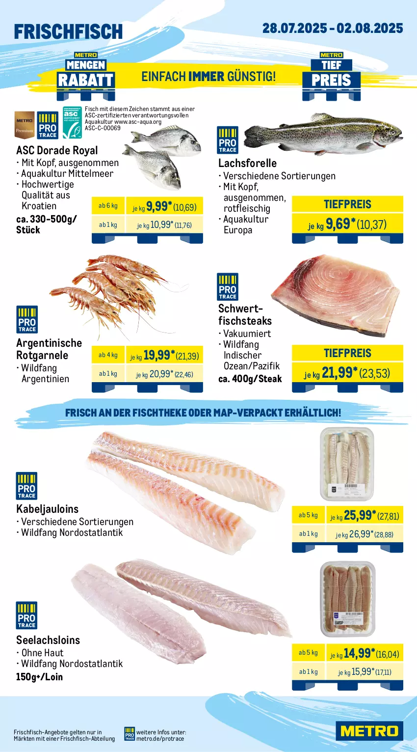 Aktueller Prospekt Metro - Wochen-Angebote Gastro - von 28.07 bis 02.08.2025 - strona 5 - produkty: Abtei, angebot, angebote, aqua, beef, Dorade, dorade royal, eis, elle, entrecôte, filet, fisch, fischtheke, fleisch, forelle, frischfisch, lachs, Metro, reis, rel, rind, rinder, rinderfilet, Rippen, roastbeef, salz, steak, steaks, Ti, tiefpreis, Wild