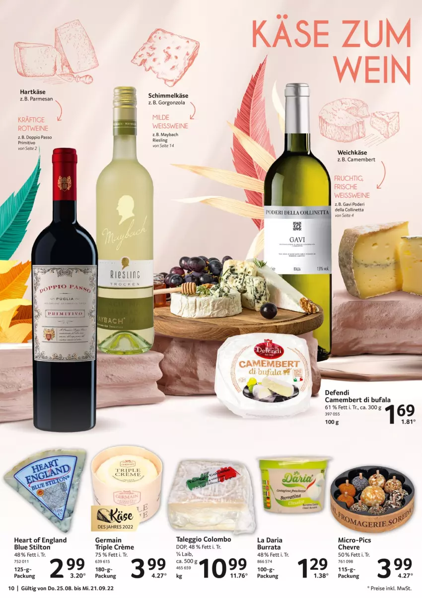 Aktueller Prospekt Selgros - Weine - von 25.08 bis 21.09.2022 - strona 10 - produkty: Burrata, camembert, creme, dell, di bufala, eis, frucht, Germ, gorgonzola, Käse, maybach, reis, Ria, riesling, rotwein, Ti, weichkäse, wein, weine