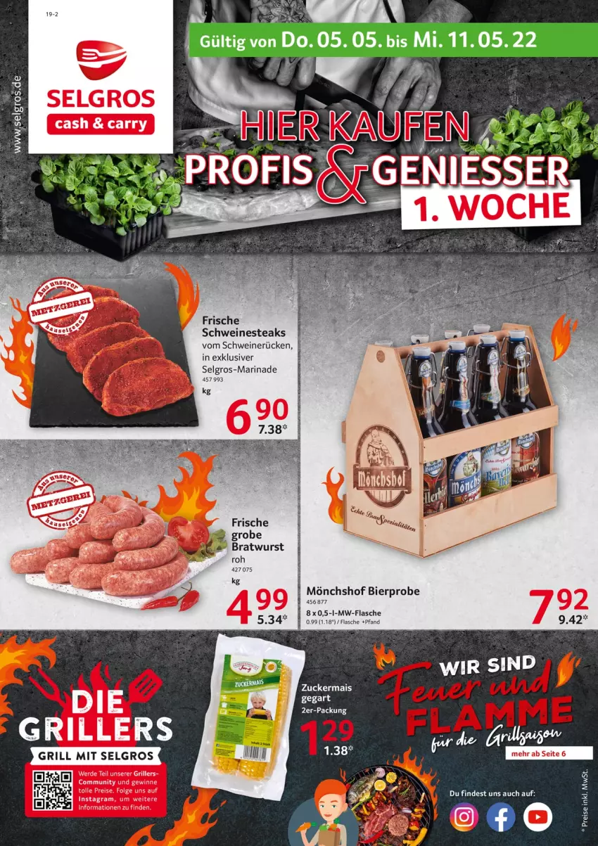 Aktueller Prospekt Selgros - Food - von 05.05 bis 11.05.2022 - strona 1 - produkty: bier, bratwurst, eis, erde, flasche, grill, grobe bratwurst, LG, mais, marinade, mönchshof, mw-flasche, Nestea, reis, schwein, schweine, schweinerücken, steak, steaks, Ti, wein, weine, wurst, zucker, zuckermais