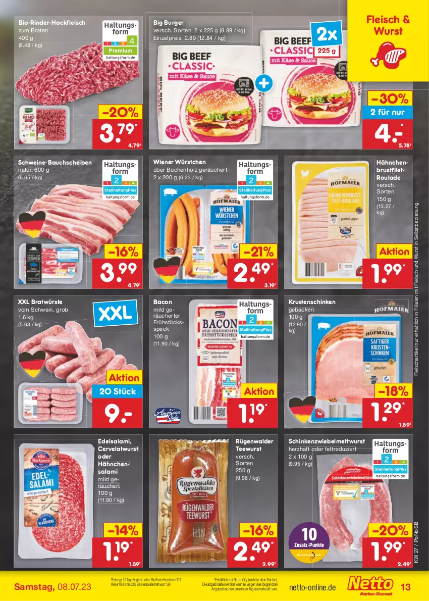 Aktueller Prospekt Netto Marken-Discount - Filial-Angebote - von 03.07 bis 08.07.2023 - strona 13 - produkty: angebot, bacon, Bau, bauchscheiben, bestpreis, bio, braten, brustfilet, buch, burger, Edelsalami, eis, filet, fleisch, Frühstücksspeck, geback, hackfleisch, hähnchenbrust, hähnchenbrustfilet, Holz, Krustenschinken, Mett, mettwurst, natur, reis, rind, rinder, rinder-hackfleisch, rügenwalder, salami, schinken, schwein, schweine, schweine-bauch, schweine-bauchscheiben, Speck, tee, teewurst, Ti, wein, weine, wiener, wiener würstchen, wurst, wurst in selbstbedienung, würstchen, ZTE, zwiebel, zwiebelmettwurst