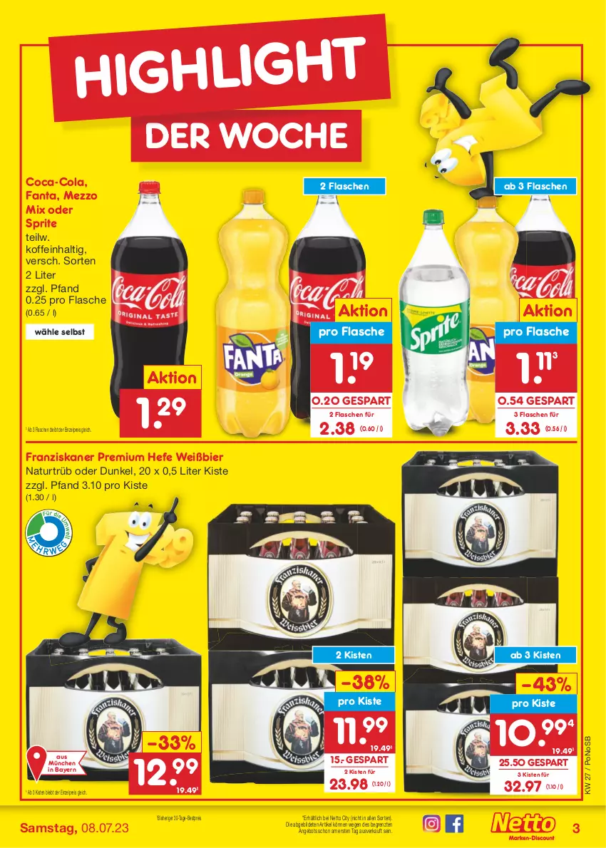 Aktueller Prospekt Netto Marken-Discount - Filial-Angebote - von 03.07 bis 08.07.2023 - strona 3 - produkty: angebot, bestpreis, bier, coca-cola, cola, eis, fanta, flasche, franziskaner, Hefe, Mezzo Mix, natur, oder sprite, reis, sprite, Ti, ZTE