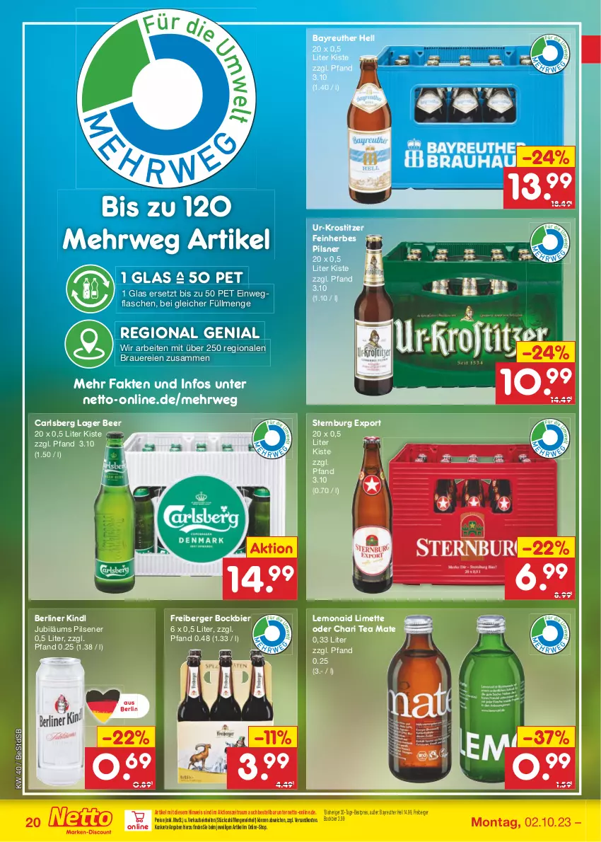 Aktueller Prospekt Netto Marken-Discount - Filial-Angebote - von 02.10 bis 07.10.2023 - strona 22 - produkty: auer, Berger, berliner, berliner kindl, bestpreis, bier, carlsberg, eis, flasche, Freiberger, Jubiläums, limette, Mett, ndk, pils, pilsener, pilsner, reis, rwe, Sternburg, Ti