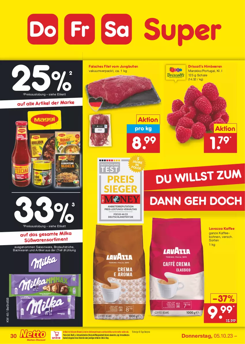 Aktueller Prospekt Netto Marken-Discount - Filial-Angebote - von 02.10 bis 07.10.2023 - strona 32 - produkty: aufstrich, backwaren, beere, beeren, bestpreis, bohne, bohnen, brot, brotaufstrich, brotaufstriche, eis, Falsches Filet, filet, himbeer, himbeere, himbeeren, jungbullen, kaffee, kaffeebohnen, lavazza, milka, ndk, reis, Schal, Schale, Ti