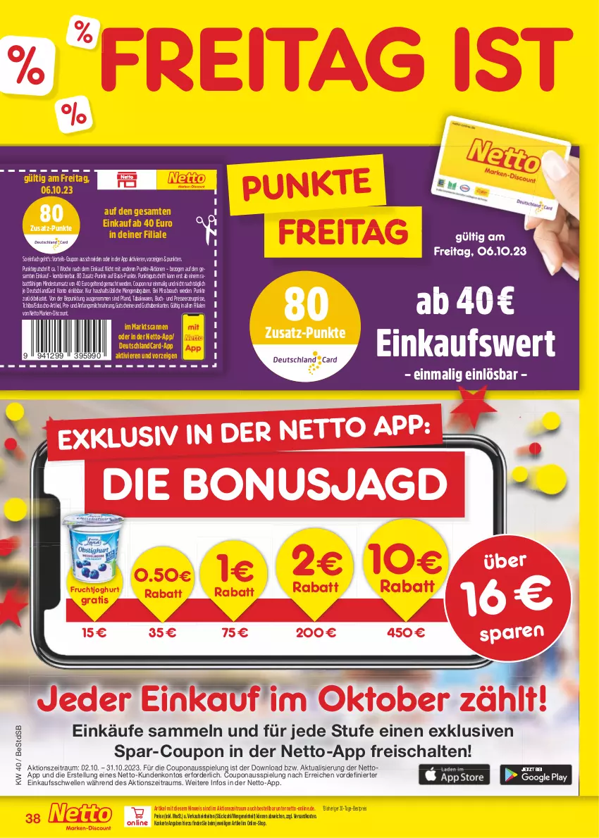 Aktueller Prospekt Netto Marken-Discount - Filial-Angebote - von 02.10 bis 07.10.2023 - strona 40 - produkty: bestpreis, buch, coupon, deutschlandcard, discount, eduscho, eis, elle, erde, frucht, fruchtjoghurt, guthabenkarte, gutschein, gutscheine, joghur, joghurt, mac, marken-discount, milch, ndk, Rauch, reis, Schal, Tchibo, Ti