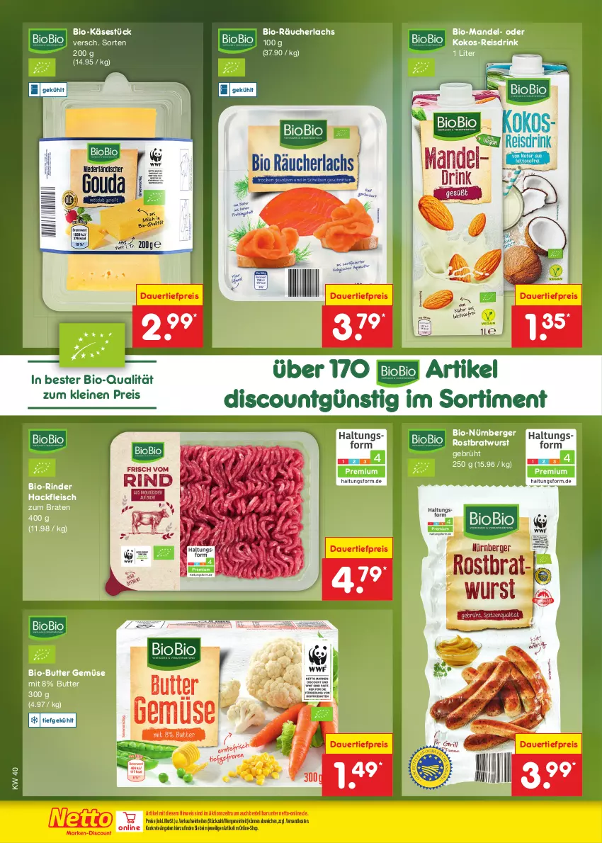 Aktueller Prospekt Netto Marken-Discount - Filial-Angebote - von 02.10 bis 07.10.2023 - strona 44 - produkty: auer, Berger, bio, Bio-Butter, Bio-Käse, braten, bratwurst, butter, dauertiefpreis, discount, drink, eis, fleisch, hackfleisch, Käse, kokos, lachs, leine, mandel, ndk, nürnberger, Räucherlachs, reis, Reisdrink, rind, rinder, rostbratwurst, Ti, tiefpreis, wurst, ZTE