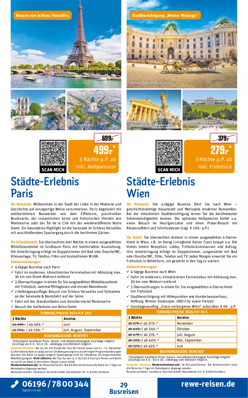 Aktueller Prospekt Rewe Reisen - Reiseprospekt - von 27.02 bis 27.03.2026 - strona 29 - produkty: arla, Bad, Bau, buch, busreisen, dusche, eis, Elan, elle, erde, gin, Heu, inklusivleistungen, Kaiser, LG, Metro, Mode, reis, reiseveranstalter, rel, rezept, ring, schnitzel, telefon, Ti, tisch, trendtours touristik gmbh, triumph, uhr, wasser, wiener