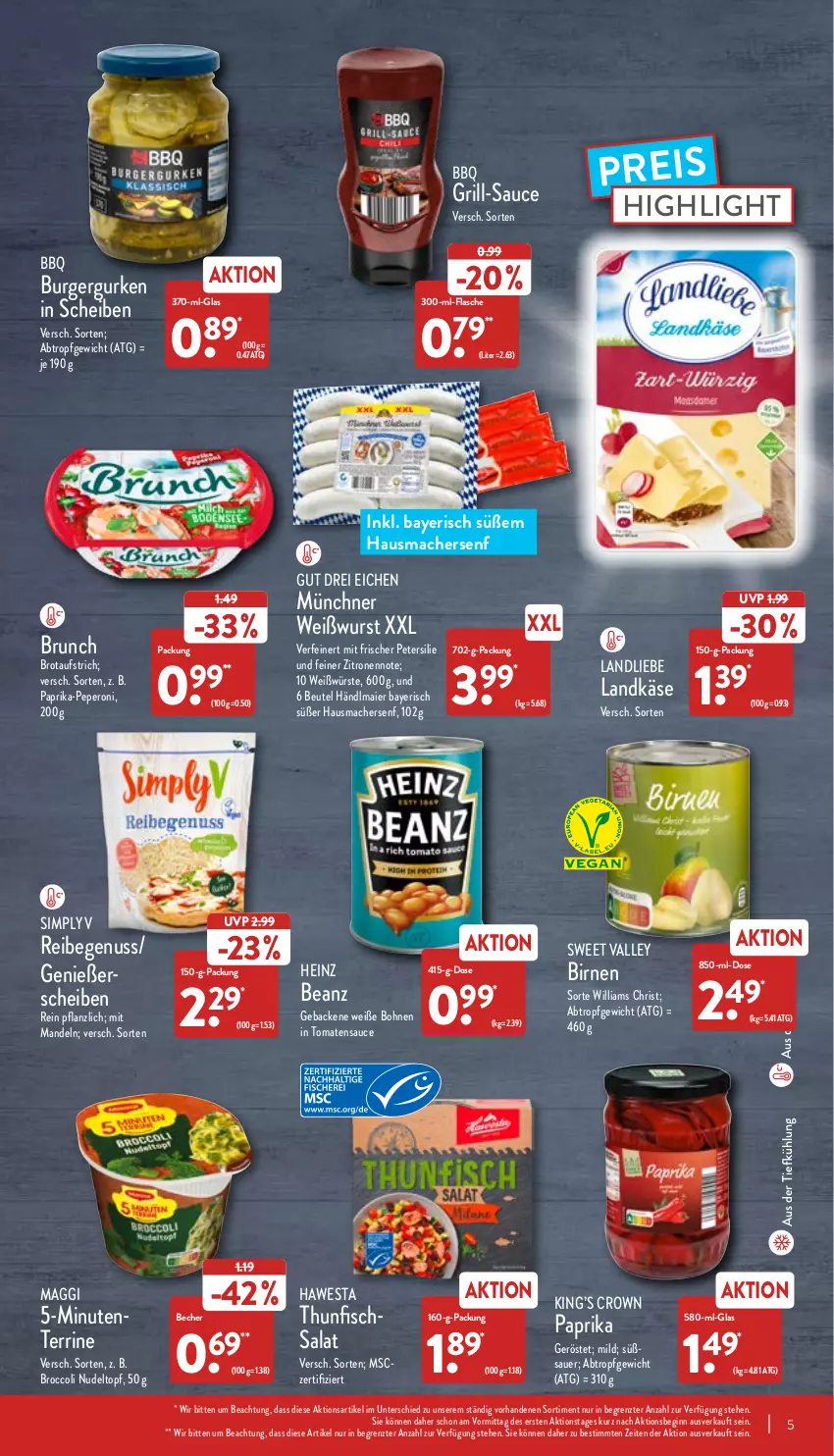 Aktueller Prospekt Aldi Nord - Aldi-Vorschau - von 25.04 bis 30.04.2022 - strona 5 - produkty: auer, aufstrich, aus der tiefkühlung, beanz, Becher, beutel, Birnen, bohne, bohnen, broccoli, brot, brotaufstrich, burger, eis, ente, fisch, flasche, geback, gin, grill, gurke, gurken, händlmaier, Hausmacher, hawesta, heinz, Käse, landkäse, landliebe, mac, maggi, mandel, mandeln, ndk, nudel, nuss, paprika, peperoni, Peroni, petersilie, reis, salat, sauce, senf, sim, terrine, thunfisch, Thunfischsalat, Ti, tomate, tomaten, tomatensauce, topf, Weiße Bohnen, Weißwurst, wurst, zitrone, zitronen, ZTE