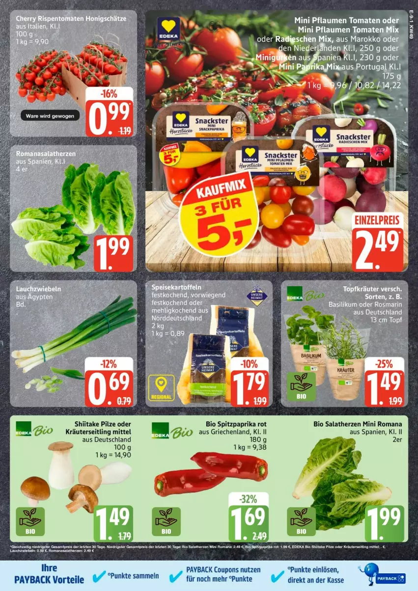 Aktueller Prospekt Edeka - Prospekte - von 01.12 bis 06.12.2025 - strona 9 - produkty: ACC, Bank, bio, coupon, coupons, kräuter, paprika, paprika rot, payback, pflaume, pflaumen, pilze, radieschen, salat, salatherzen, snack, snacks, Spitzpaprika, tomate, tomaten