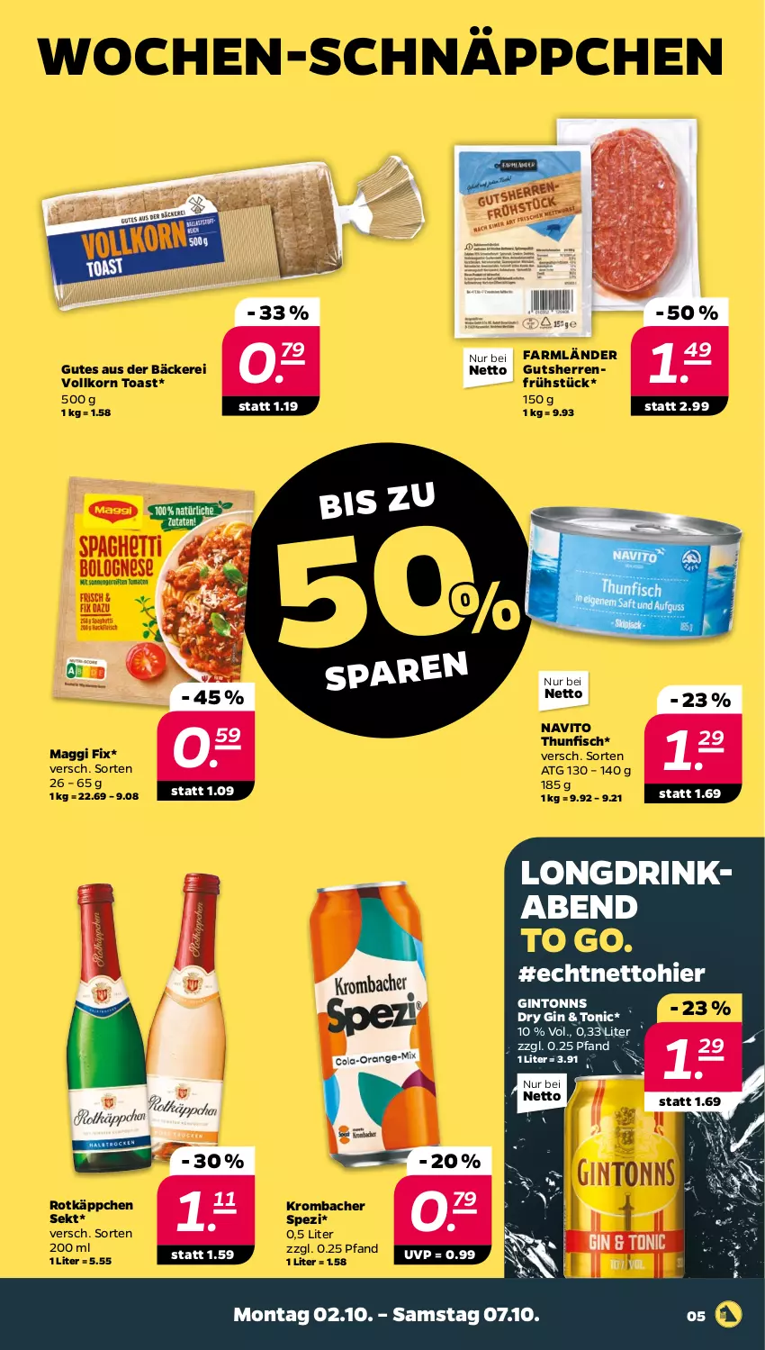 Aktueller Prospekt Netto - Woche 40 - von 02.10 bis 07.10.2023 - strona 5 - produkty: drink, dry gin, fisch, gin, korn, krombache, krombacher, maggi, maggi fix, rotkäppchen, schnäppchen, sekt, Spezi, thunfisch, toast, tonic