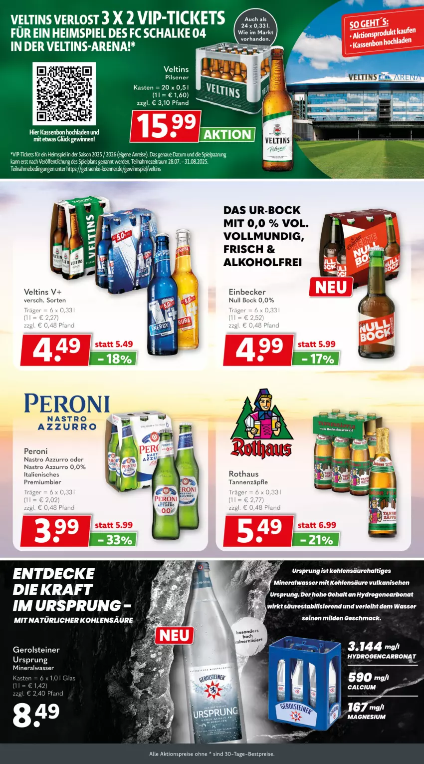 Aktueller Prospekt Getraenkeland - von 17.08 bis 29.08.2025 - strona 4 - produkty: aktionspreis, alkohol, Alwa, bestpreis, bestpreise, bier, decke, eis, erde, gerolsteine, gerolsteiner, gewinnspiel, mineralwasser, Peroni, pils, pilsener, Premiumbier, reis, steiner, Stier, tee, Ti, veltins, veltins pilsener, wasser