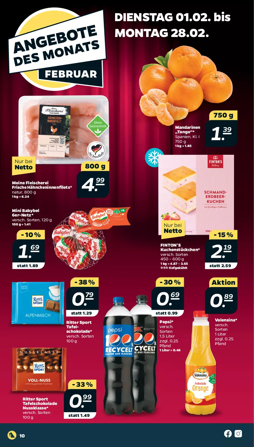 Aktueller Prospekt Netto - Angebote ab Montag - von 31.01 bis 05.02.2022 - strona 10 - produkty: babybel, eis, filet, filets, fleisch, Fleischerei, Frische Hähnchen, kuchen, mandarine, mandarinen, mini babybel, natur, nuss, pepsi, ritter, ritter sport, Schere, schoko, schokolade, Sport, tafelschokolade, Ti, valensina